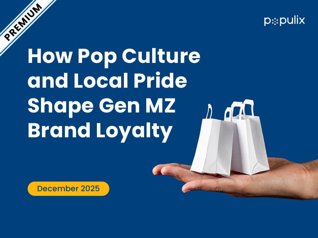 Full Report: How Pop Culture and Local Pride Shape Gen MZ Brand Loyalty